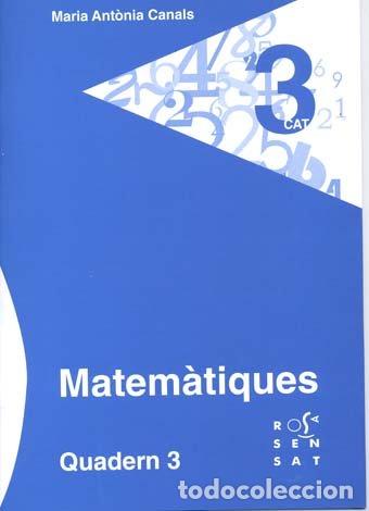 books: MATEMATIQUES QUADERN 3 - CANALS, MARIA ANT&Atilde;NIA