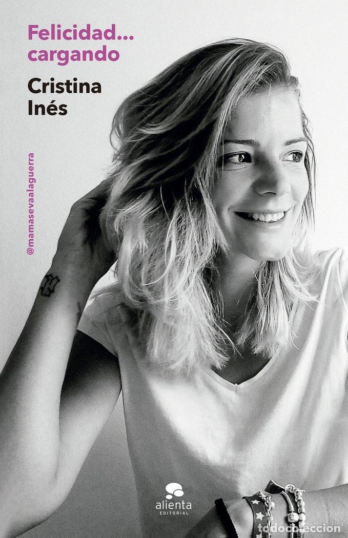 Livros: FELICIDAD... CARGANDO - CRISTINA INES
