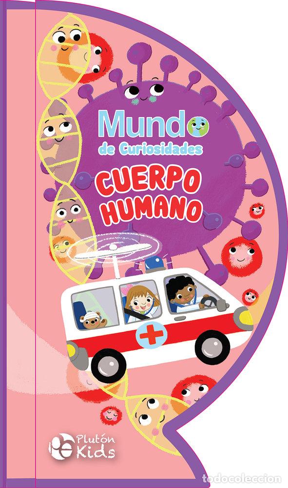 Livros: MUNDO DE CURIOSIDADES EL CUERPO HUMANO - EDWARDS, SHAYNIE