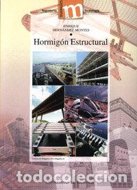 Livros: HORMIGON ESTRUCTURAL - HERNANDEZ MONTES, ENRIQUE