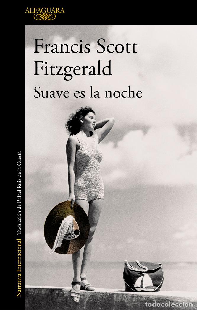 Libri: SUAVE ES LA NOCHE - FITZGERALD, FRANCIS SCOTT