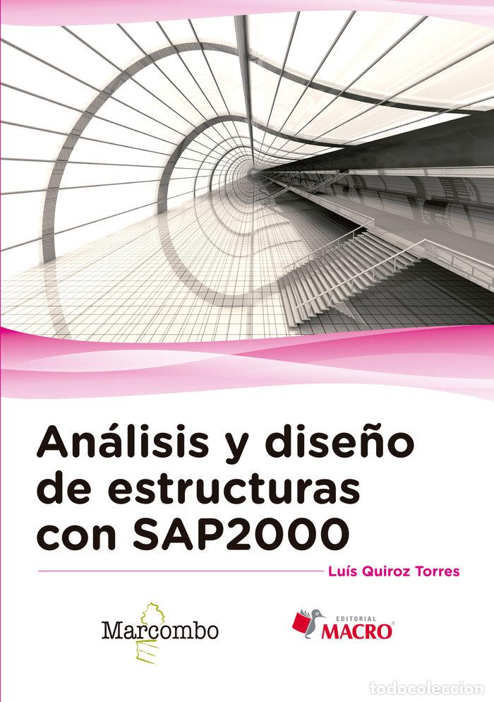 Libri: ANALISIS Y DISE&Ntilde;O DE ESTRUCTURAS CON SAP2000 - QUIROZ TORRES, LUIS