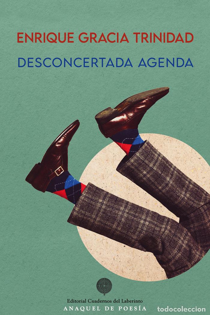 Libri: DESCONCERTADA AGENDA - GRACIA TRINIDAD, ENRIQUE