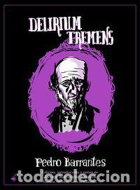 Libros: DELIRIUM TREMENS - BARRANTES, PEDRO