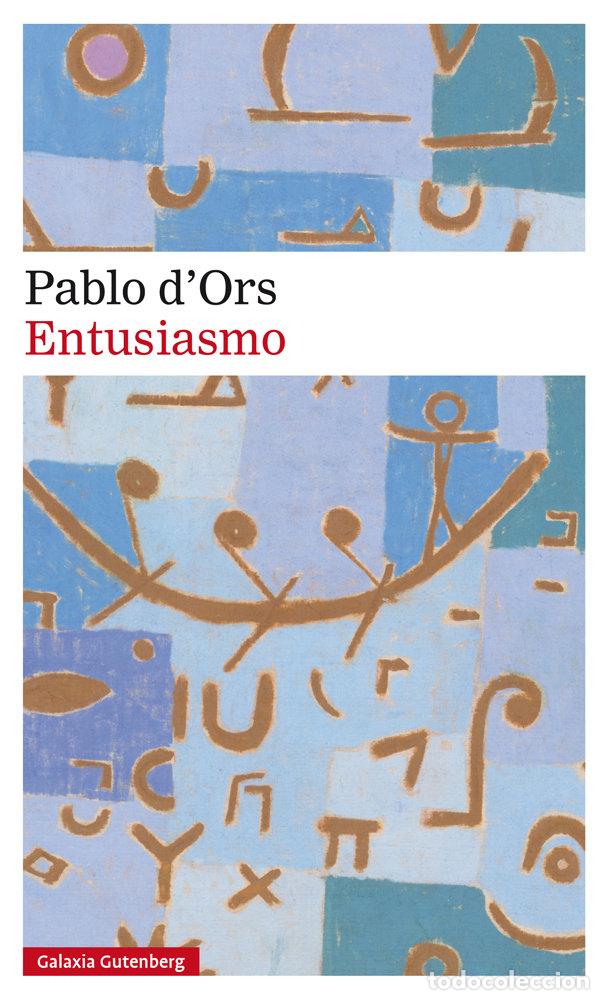 Livros: ENTUSIASMO RUSTICA - DORS, PABLO