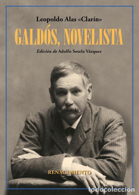 Livres: GALDOS NOVELISTA - ALAS CLARIN, LEOPOLDO