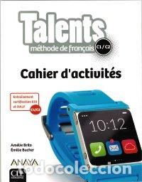 books: TALENTS CAHIER DACTIVITES C1 C2 - AA.VV