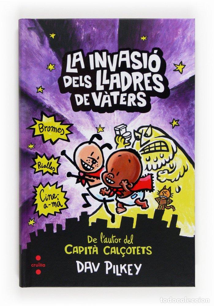 Livros: INVASIO DELS LLADRES DE VATERS,LA - PILKEY, DAV