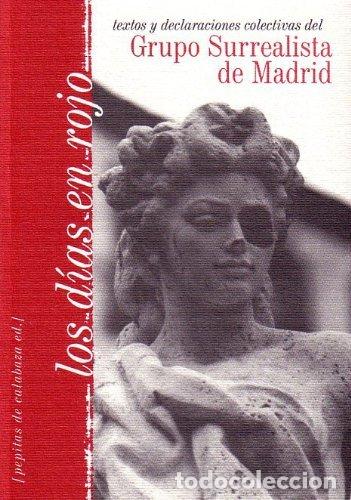 Livros: DIAS EN ROJO - GRUPO SURREALISTA DE MADRID