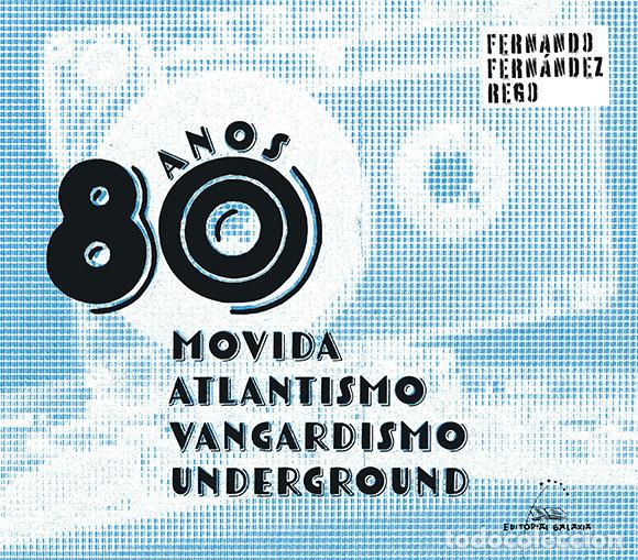 Livros: ANOS 80 - FERNANDEZ REGO, FERNANDO