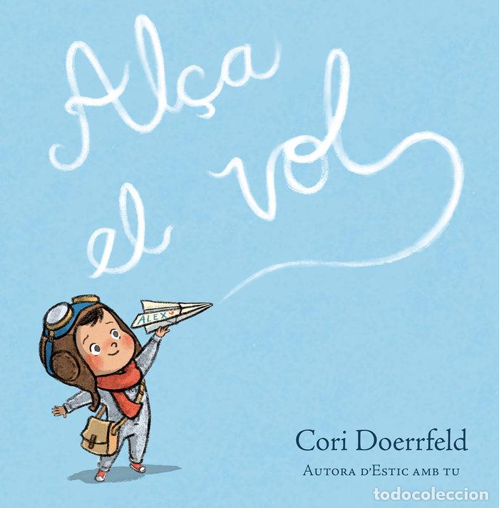 Libri: ALCA EL VOL - CORI DOERRFELD