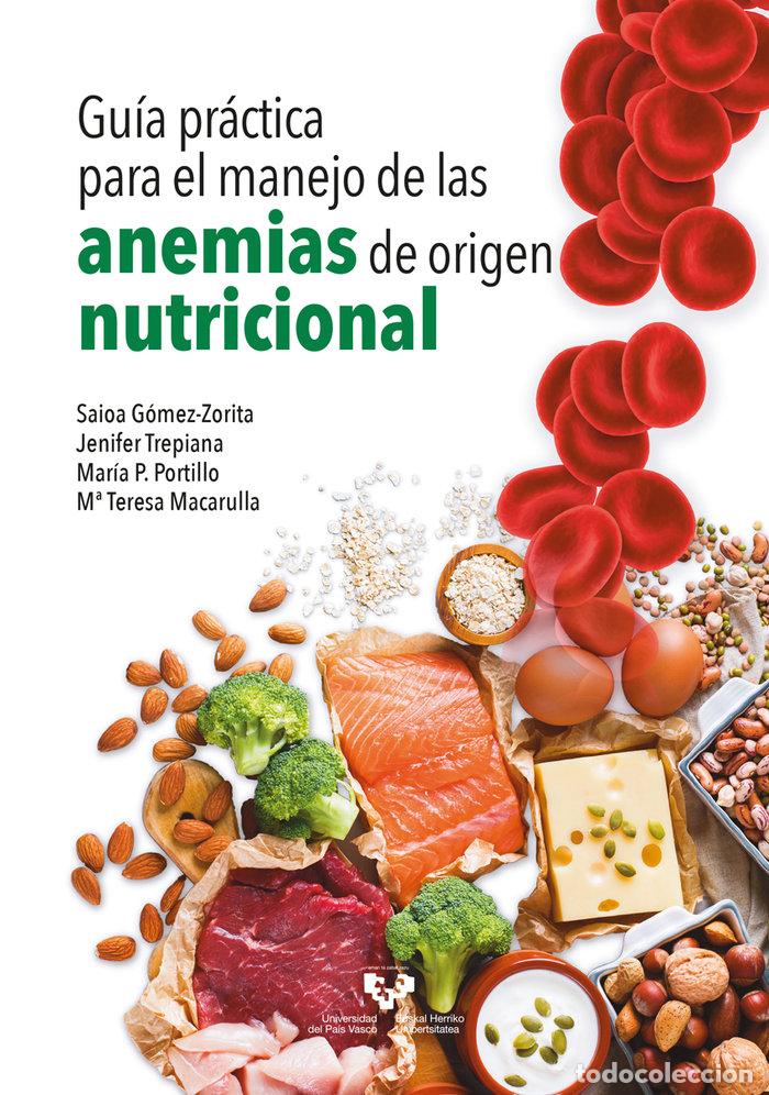 Libri: GUIA PRACTICA PARA EL MANEJO DE LAS ANEMIAS DE ORIGEN NUTRIC - GOMEZ ZORITA, SAIOA