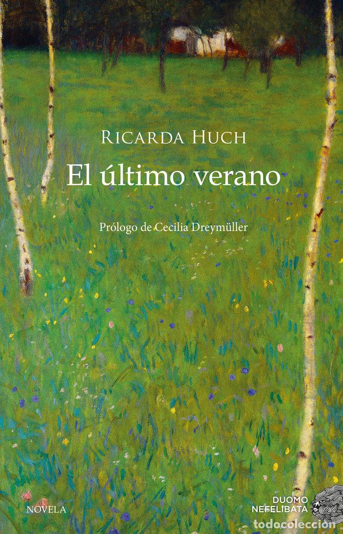 Libri: ULTIMO VERANO,EL - HUCH, RICARDA