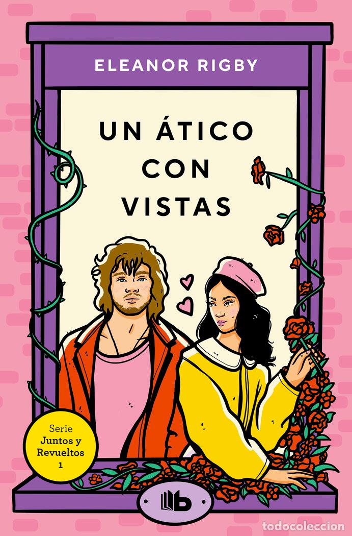 Libri: UN ATICO CON VISTAS - RIGBY, ELEANOR