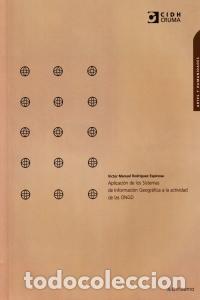 Livros: APLICACION DE LOS SISTEMAS DE INFORMACION GEOGRAFICA A LA A - RODRIGUEZ ESPINOSA VICTOR MANUEL