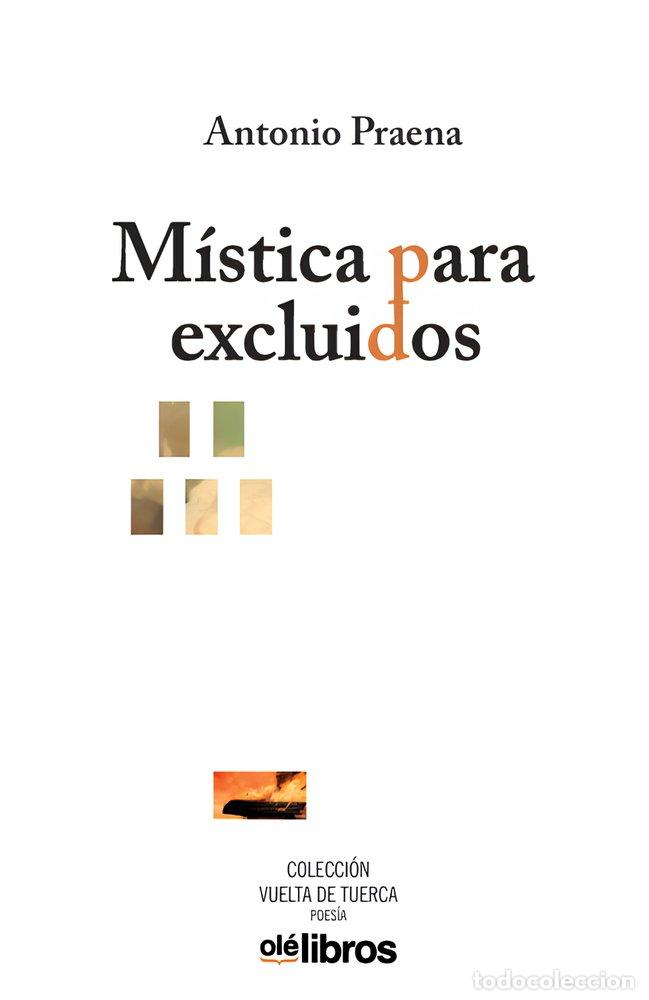 Libri: MISTICA PARA EXCLUIDOS - PRAENA, ANTONIO