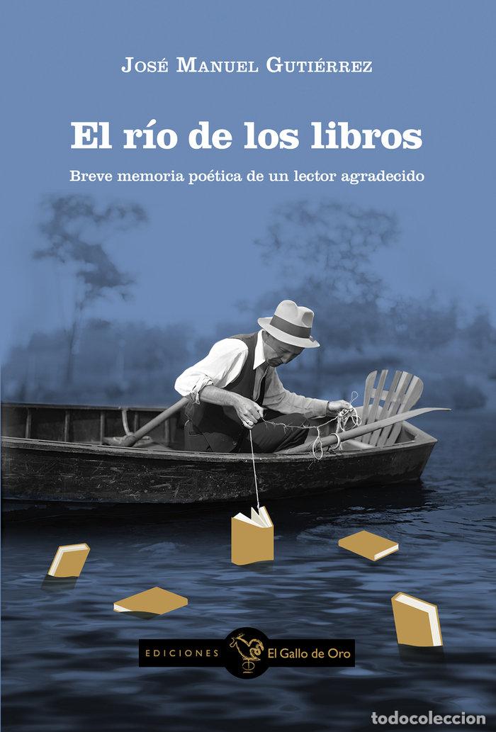 books: RIO DE LOS LIBROS,EL - GUTIERREZ, JOSE MANUEL
