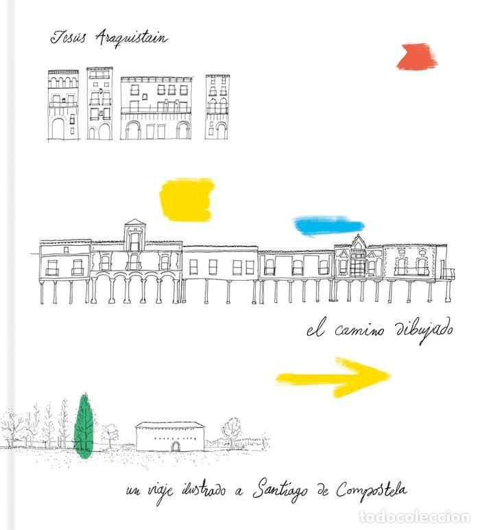 books: CAMINO DIBUJADO,EL - LOPEZ ARAQUISTAIN, JESUS