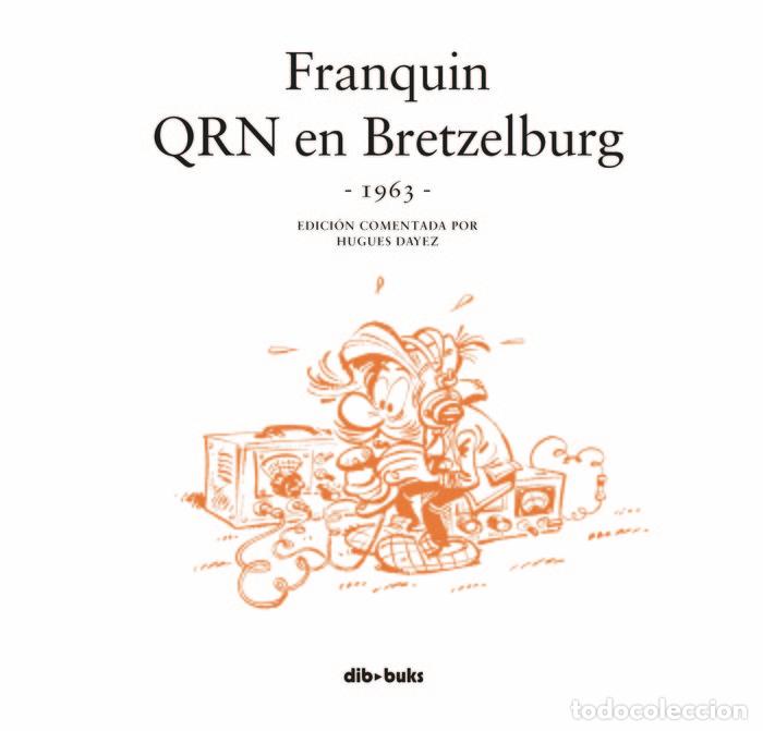 B&uuml;cher: SPIROU FRANQUIN QRN EN BRETZELBURG 1963 - FRANQUIN, ANDRE