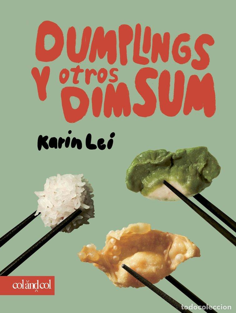 Libri: DUMPLINGS Y OTROS DIM SUM - LEI, KARIN