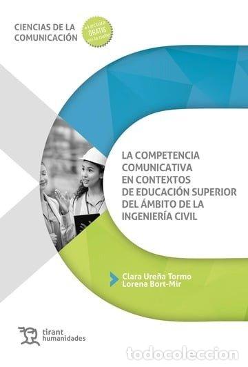 books: COMPETENCIA COMUNICATIVA EN CONTEXTOS DE EDUCACION SUPERIOR - URE&Ntilde;A TORNO, CLARA