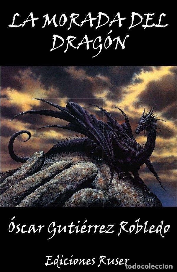 Libros: LA MORADA DEL DRAGON - GUTIERREZ ROBLEDO, OSCAR