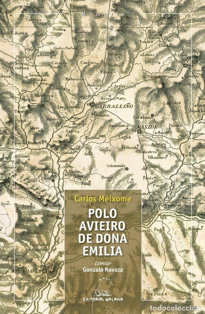 Libros: POLO AVIEIRO DE DONA EMILIA - CARLOS MEIXOME