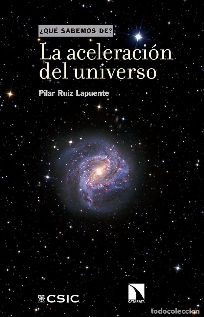Libros: ACELERACION DEL UNIVERSO,LA - RUIZ LAPUENTE, PILAR