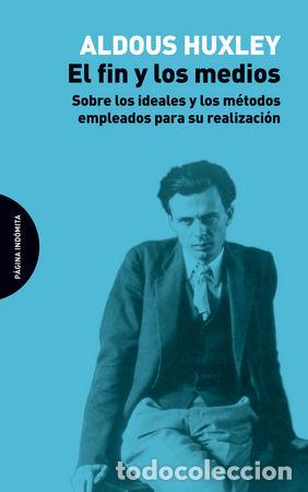 Libri: FIN Y LOS MEDIOS,EL - HUXLEY, ALDOUS