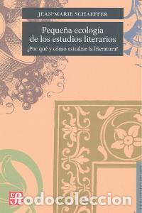 Libri: PEQUE&Ntilde;A ECOLOGIA DE LOS ESTUDIOS LITERARARIOS - SCHAEFFER, JEAN MARIE