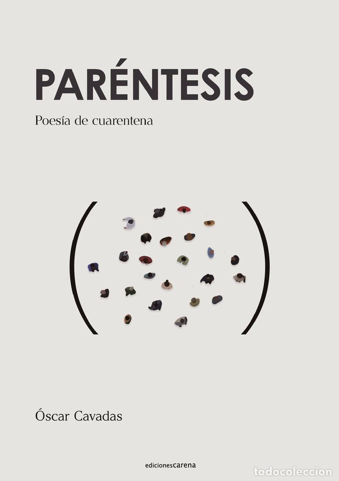 Libros: PARENTESIS - CAVADAS, OSCAR