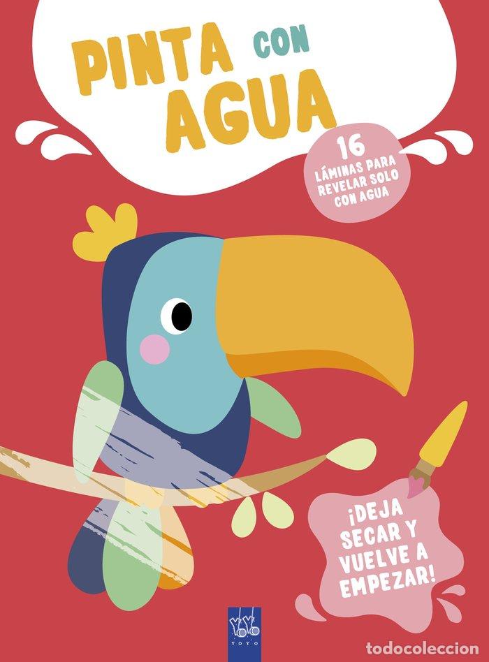 books: PINTA CON AGUA TUCAN - YOYO