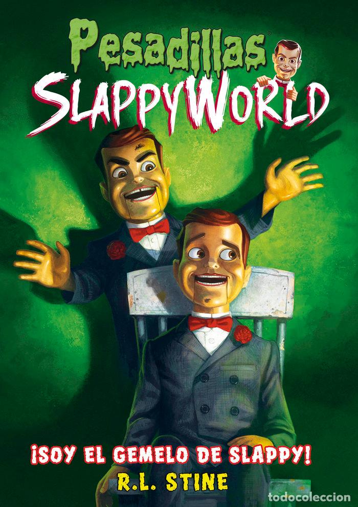books: PESADILLAS SLAPPYWORLD 3 SOY EL GEMELO DE SLAPPY - STINE, R.L.