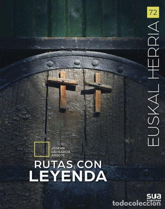 books: RUTAS CON LEYENDA - GIL, JOSEAN