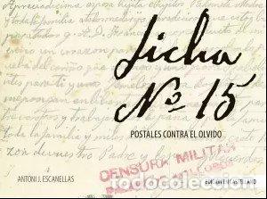 B&uuml;cher: LA FICHA 15 - J. ESCANELLAS, ANTONI