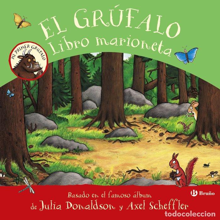 Libros: EL GRUFALO LIBRO MARIONETA - DONALDSON, JULIA