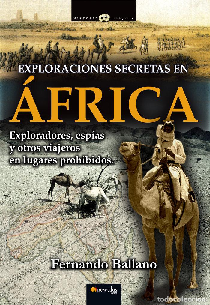 books: EXPLORACIONES SECRETAS EN AFRICA - BALLANO, FERNANDO