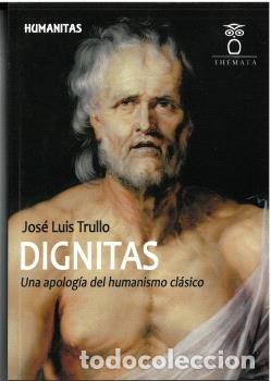 Livres: DIGNITAS - TRULLO, JOSE LUIS