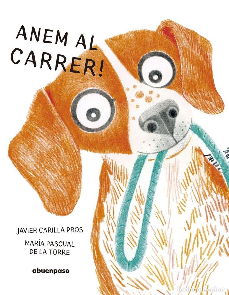 Livres: ANEM AL CARRER - CARILLA PROS, JAVIER