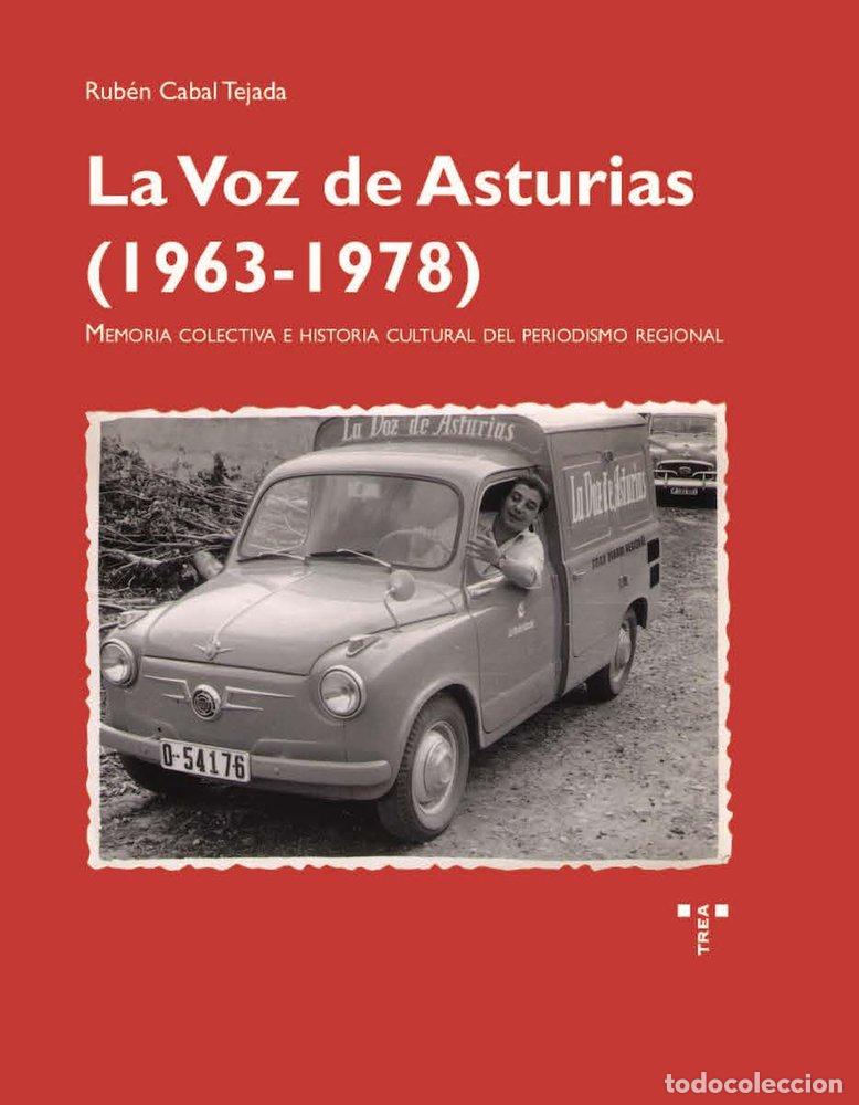 B&uuml;cher: LA VOZ DE ASTURIAS 1963 1978 - CABAL TEJADA, RUBEN