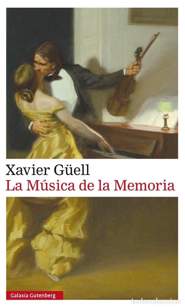 books: MUSICA DE LA MEMORIA RUSTICA,LA - G&Uuml;ELL, XAVIER