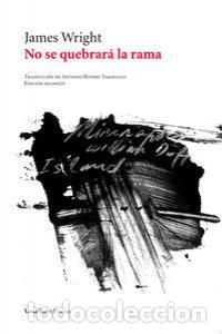 Livros: NO SE QUEBRARA LA RAMA - WRIGHT, JAMES