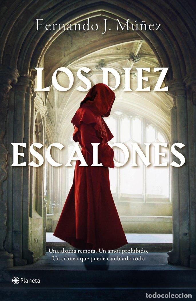 Libros: LOS DIEZ ESCALONES - FERNANDO J. MU&Ntilde;EZ