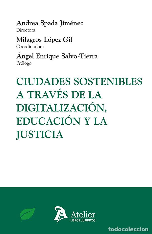 Libri: CIUDADES SOSTENIBLES A TRAVES DE LA DIGITALIZACION EDUCACIO - ANDREA SPADA JIMENEZ