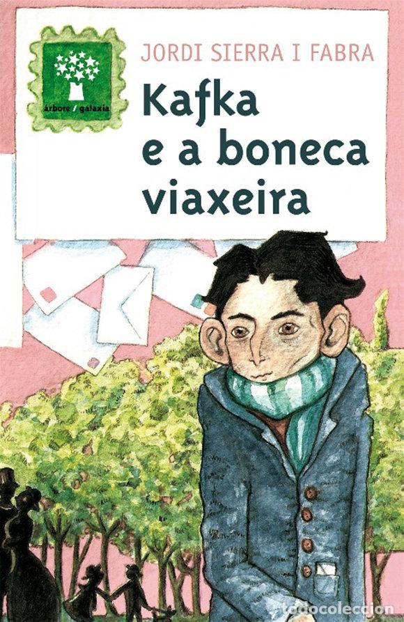 Libri: KAFKA E A BONECA VIAXEIRA - SIERRA I FABRA, JORDI