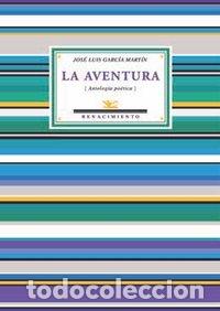 Livres: AVENTURA,LA - GARCIA MARTIN, JOSE LUIS