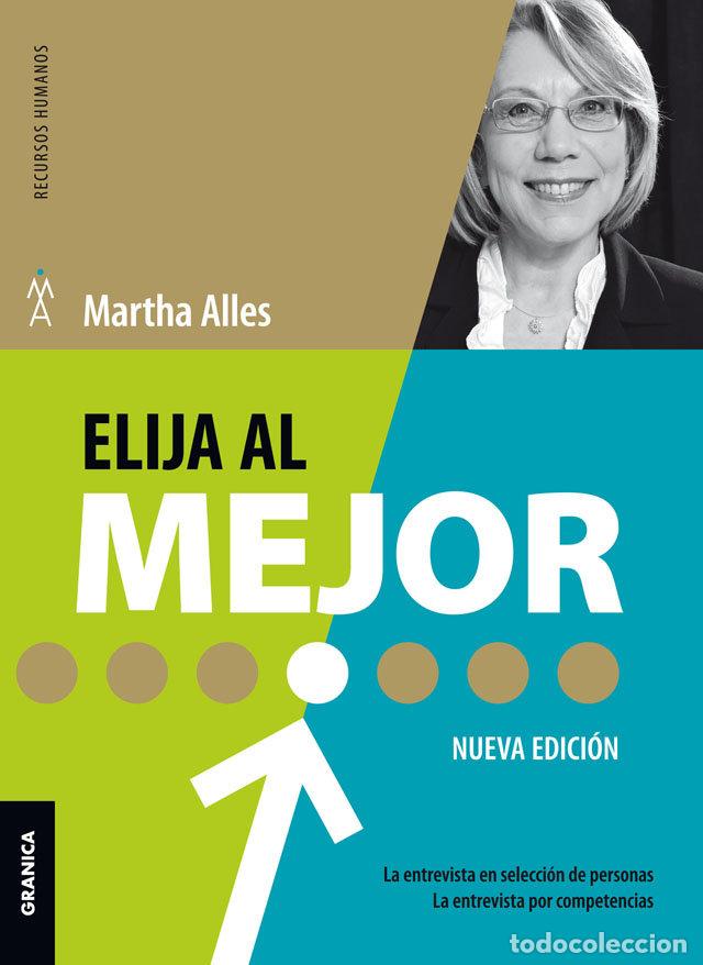 Livres: ELIJA AL MEJOR (NUEVA EDICION) - ALLES, MARTHA ALICIA