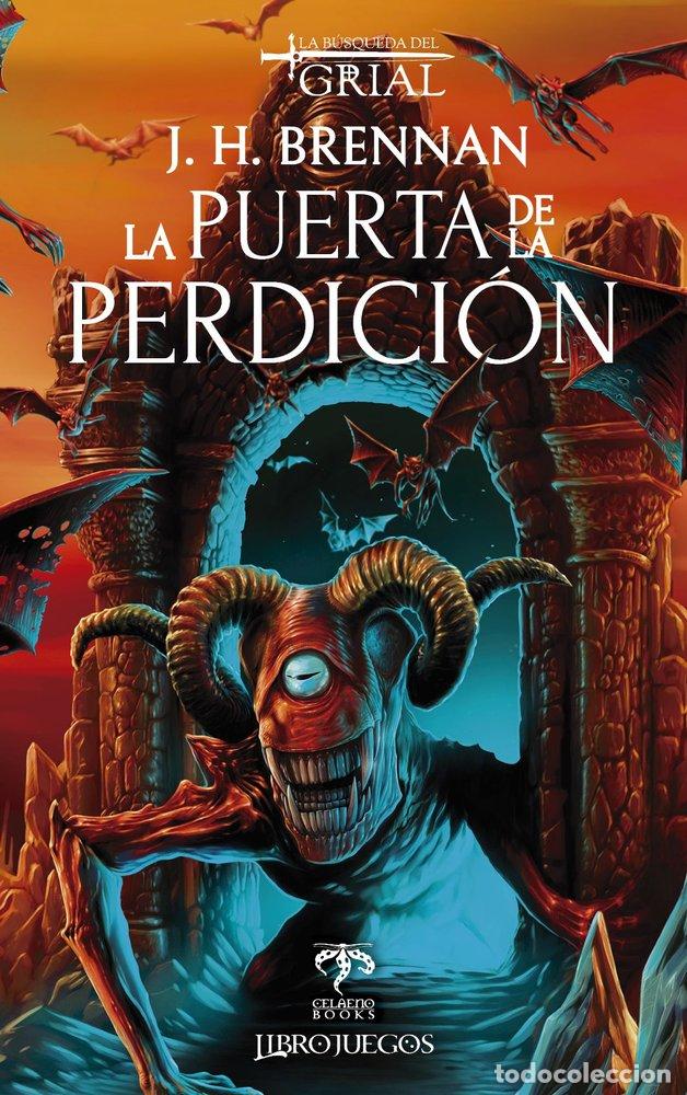 books: LA BUSQUEDA DEL GRIAL 3 LA PUERTA DE LA PERDICION - BRENNAN, H. J.