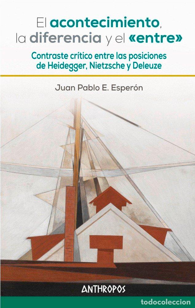 books: ACONTECIMIENTO LA DIFERENCIA Y EL ENTRE EL - ESPERON, JUAN PABLO E.