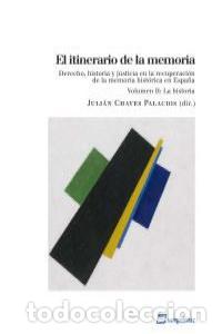 Libri: ITINERARIO DE LA MEMORIA II,EL - CHAVES PALACIOS, JULIAN